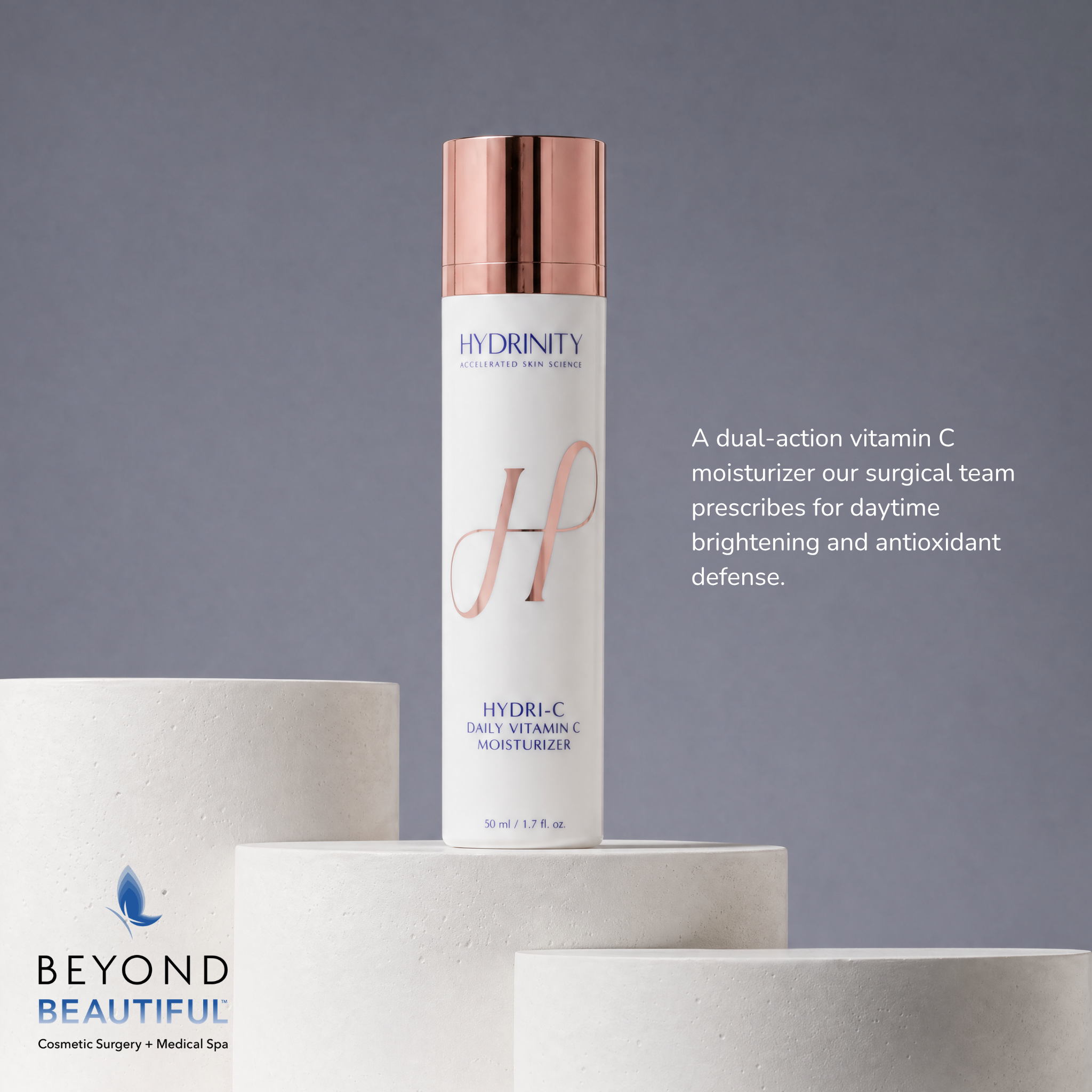 HYDRI-C vitamin C moisturizer  by Hydrinity. Medical grade skincare | Anti aging skincare | Daily moisturizer | Beyond Beautiful Cosmetic Surgery and Medspa